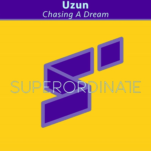 Uzun - Chasing a Dream [SUPER443]
